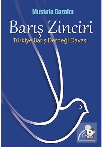 Barış Zinciri / Mustafa Gazalcı 9789752205178