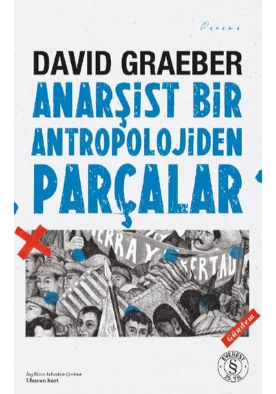 Anarşist Bir Antropolojiden Parçalar