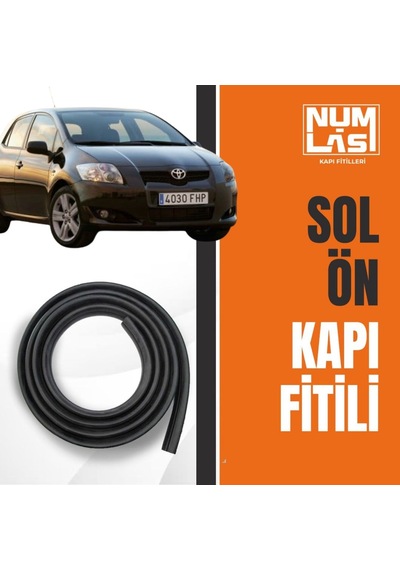Toyota Auris 2006-2009 Sol Ön Kapı Fitili-a Kalite-numlas-nm5713