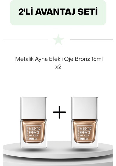 İkili Fırsat Set- Metalik Ayna Efekli Oje Bronz 15ml
