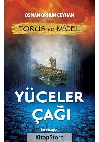 Torus ve Micel-Yüceler Çağı - Osman Orhun Ceyhan - Tortuga