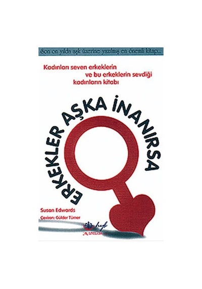 Erkekler Aşka İnanırsa