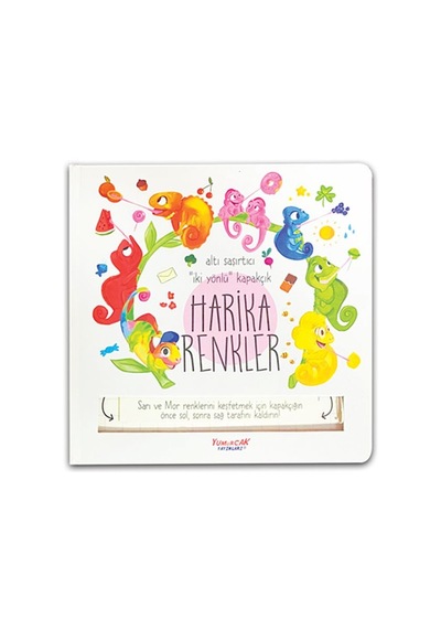 Harika Renkler - Kapakçıklı - Luca De Leone - Yumurcak Yayınları
