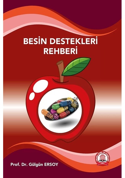 Besin Destekleri Rehberi - Gülgün Ersoy - Ankara Nobel Tıp