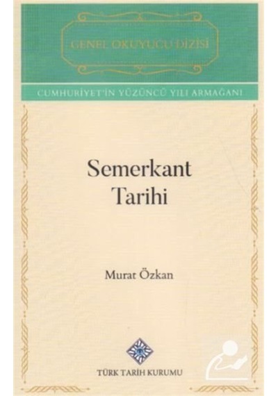 Semerkant Tarihi / Murat Özkan