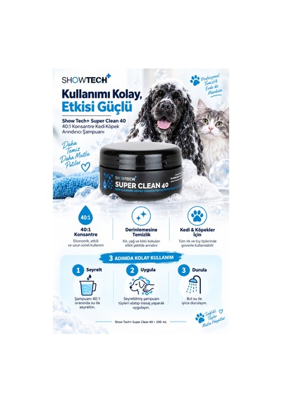 Show Tech+ Super Clean 40 Derin Temizleyici Ve Arındırıcı Kedi Köpek Şampuanı 100 Ml