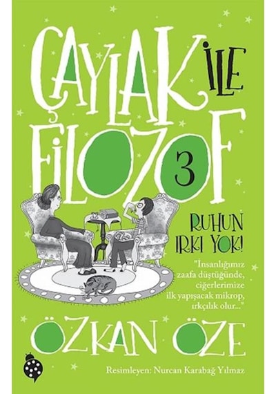 Uğurböceği Yayınları Çaylak ile Filozof 3 Özkan Öze