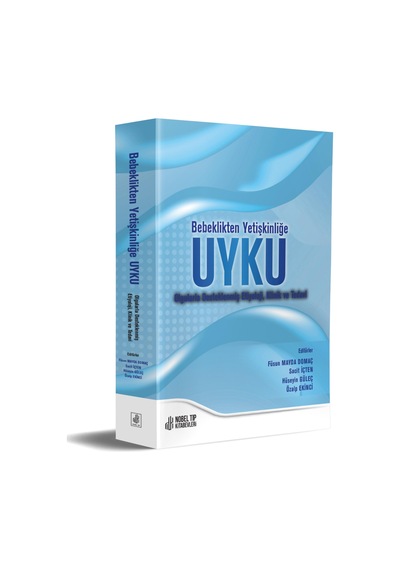 Bebelikten Yetişkinliğe Uyku