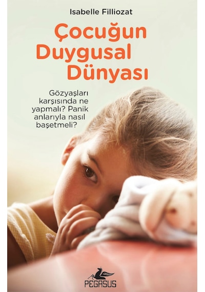 Çocuğun Duygusal  Dünyası