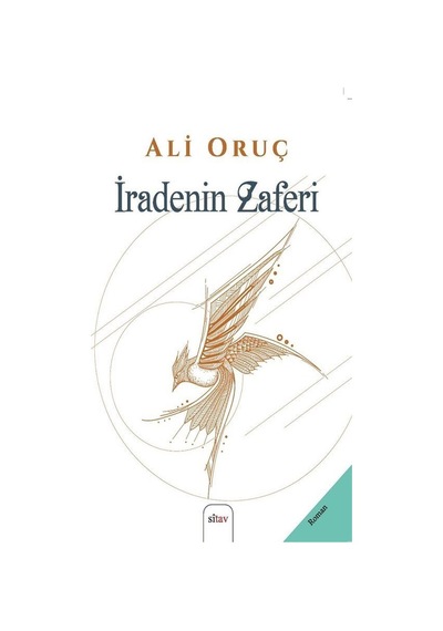 İradenin Zaferi / Ali Oruç