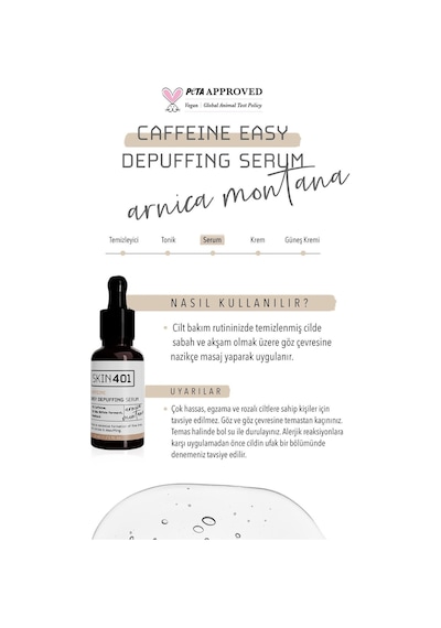 Skin401 %5 Kafein Göz Altı Şişlik Ve Torbalanma Önlemeye Yardımcı Serum 30ml