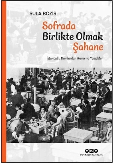 Sofrada Birlikte Olmak Şahane