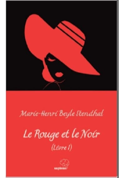 Le Rouge et le Noir - Livre 1 - Marie - Henri Beyle Stendhal - Sapiens
