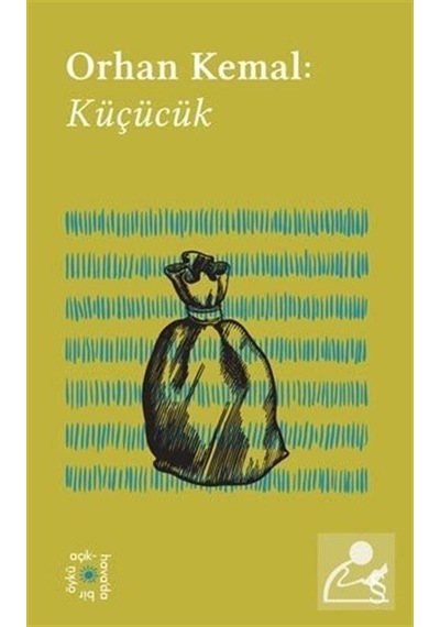 Orhan Kemal: Küçücük - Everest Açıkhava 13 - Orhan Kemal - Everest Yayınları