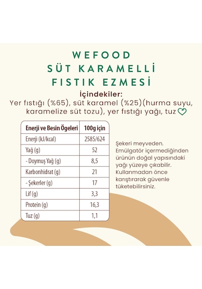 Wefood Süt Karamelli Fıstık Ezmesi 300 Gr 8683347036905