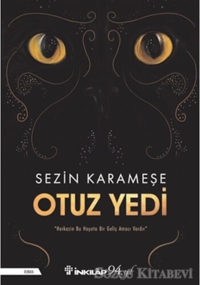 Otuz Yedi/Sezin Karameşe