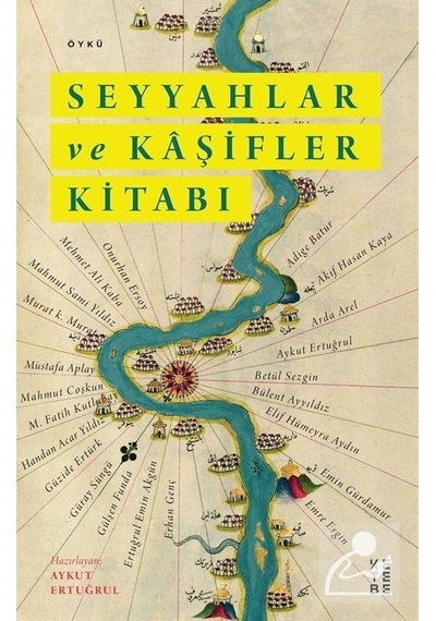 Seyyahlar ve Kaşifler Kitabı - Aykut Ertuğrul