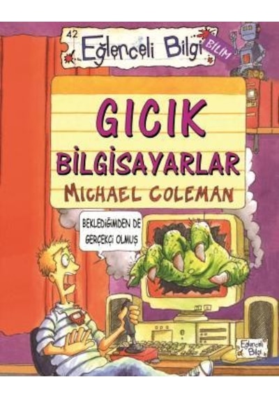 Gıcık Bilgisayarlar-Michael Coleman - Eğlenceli Bilgi