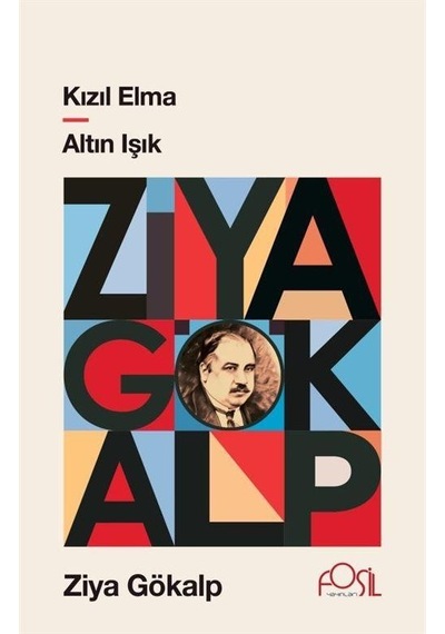 Kızıl Elma - Altın Işık / Ziya Gökalp
