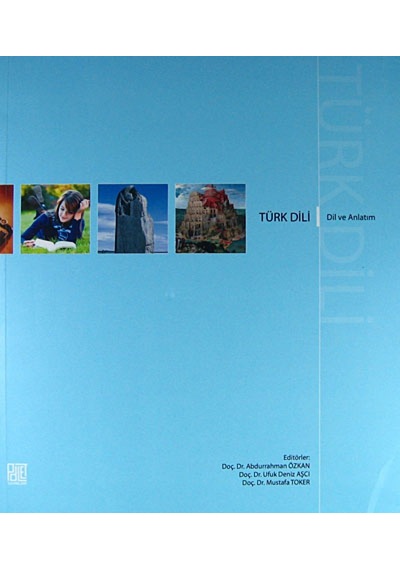 Türk Dili Dil ve Anlatım  - Mustafa Toker  -  Abdurrahman Özkan  - Palet Yayınları