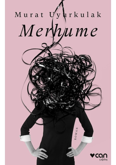 Merhume - Murat Uyurkulak -  Can Yayınları