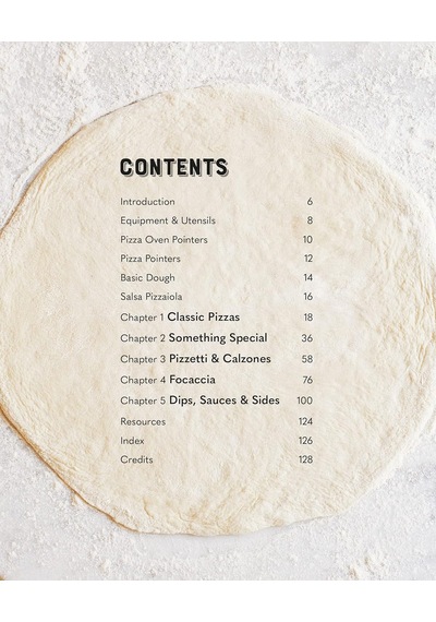 Fire And Slice: Deliciously Simple Recipes For Your Home Pizza Oven