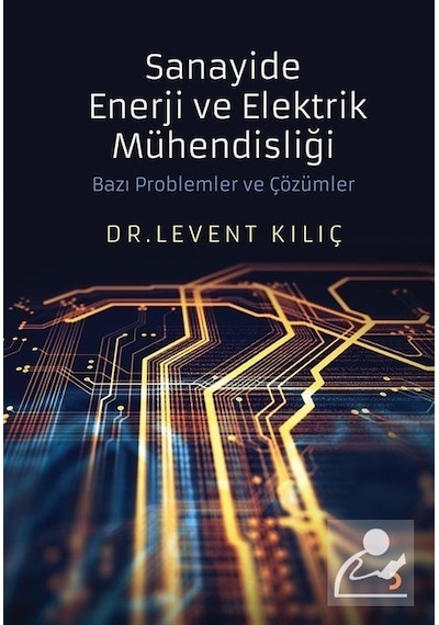 Sanayide Enerji ve Elektrik Mühendisliği  - Levent Kılıç  - Cinius