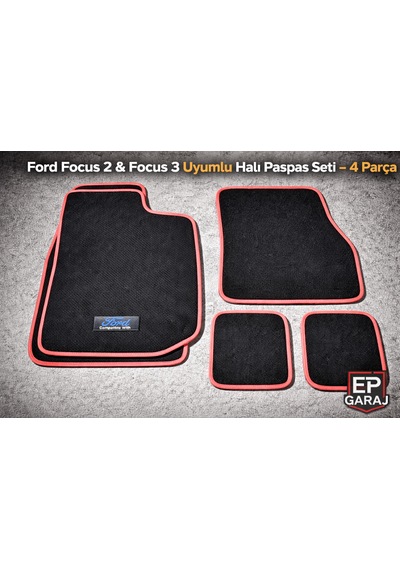 Ford Focus 2 Ve 3 Uyumlu Halı Paspas Seti 4 Parça Orta Kalın Tip 2005 2011 2011 2018