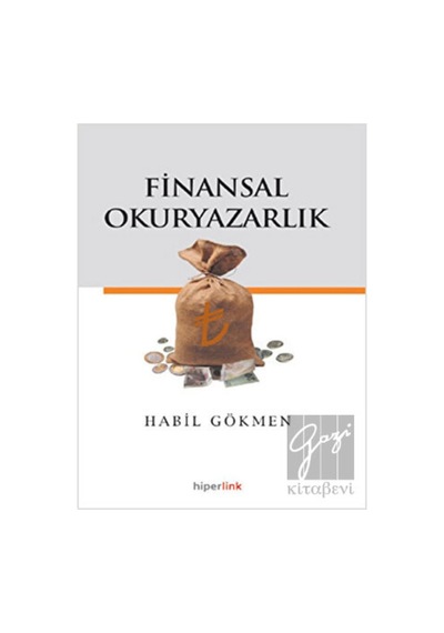 Finansal Okur Yazarlık  - Habil Gökmen  - Hiperlink