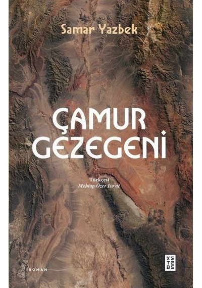 Çamur Gezegeni - Samar Yazbek - Ketebe