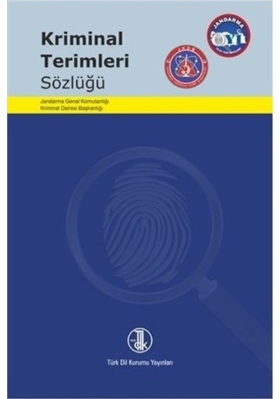 Kriminal Terimleri Sözlüğü- Türk Dil Kurumu Yayınları