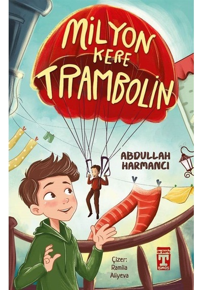Milyon Kere Trambolin / Abdullah Harmancı