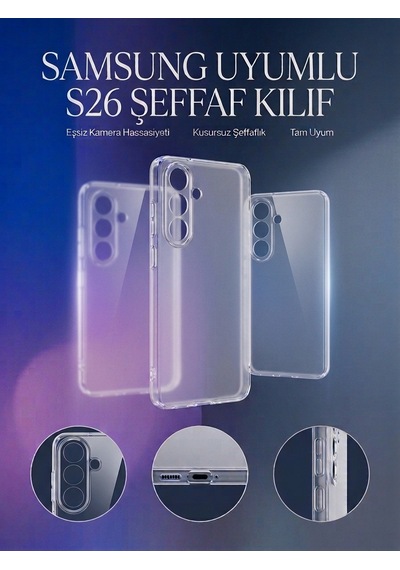 Samsung S26 Uyumlu 2 Mm Şeffaf Esnek Kılıf
