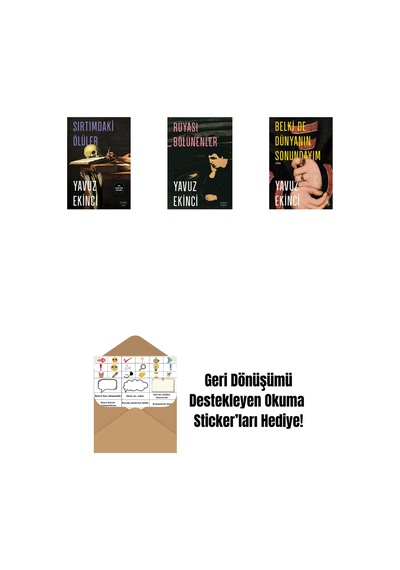 Sırtımdaki Ölüler + Rüyası Bölünenler + Belki De Dünyanın Sonundayım + Okuma Sticker'ları