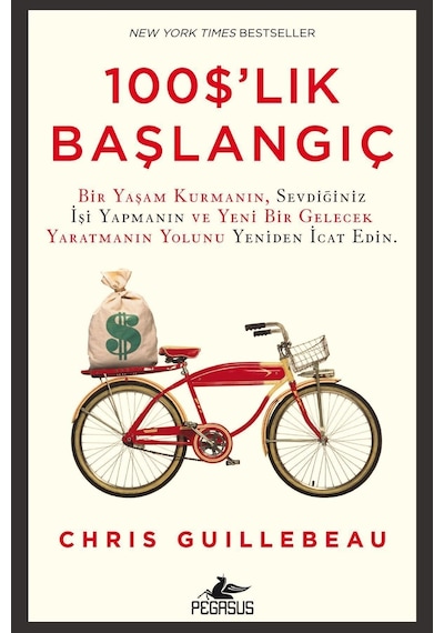 100 'lık Başlangıç - Chris Guillebeau - Pegasus