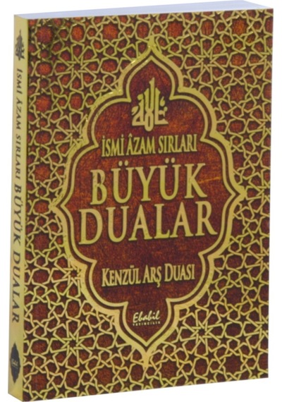 İsmi Azam Sırları Büyük Dualar Kenzül Arş Duası Meva