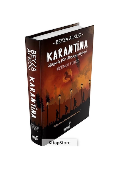 Kitapstore Karantina / Üçüncü Perde (Ciltli) / Beyza Alkoç