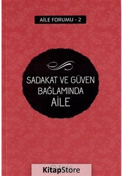 Sadakat ve Güven Anlamında Aile- Diyanet İşleri Başkanlığı