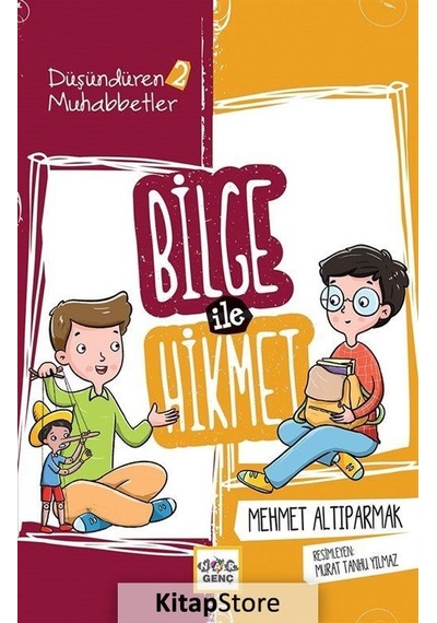 Bilge ile Hikmet 2: Düşündüren Muhabbetler - Mehmet Altıparmak - Nar Genç