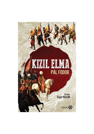 Kızıl Elma'nın Tarihsel Anlamı Ve Önemi