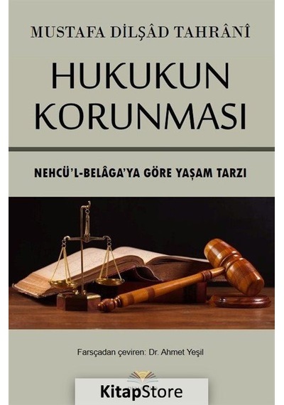 Hukukun Korunması - Mustafa Dilşad Tahrani - Demavend