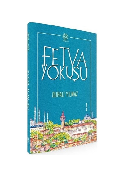 Fetva Yokuşu - Durali Yılmaz - Mihrabad Yayınları
