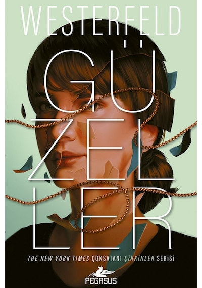 Güzeller Çirkinler Serisi 2. Kitap / Scott Westerfeld