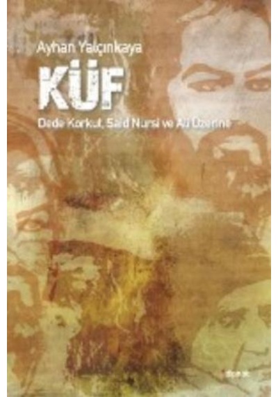 Küf - Ayhan Yalçınkaya - Dipnot