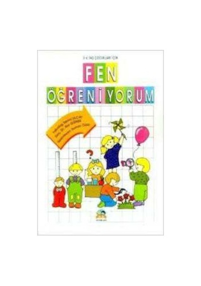 Fen Öğreniyorum 5-6 Yaş Çocuklar İçin