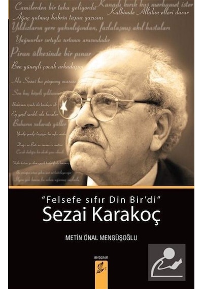 Felsefe Sıfır Din Bir'Di Sezai Karakoç / Metin Önal Mengüşoğlu
