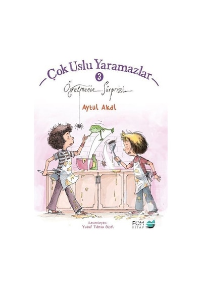 Mercankitap Çok Uslu Yaramazlar 3 / Öğretmenin Sürprizi / Aytül Akal