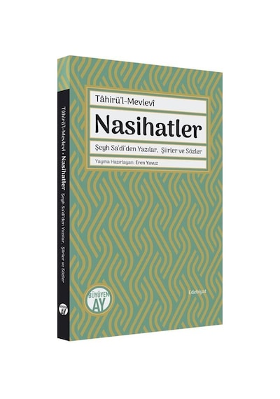 Nasihatler / Tahirü'l Mevlevi