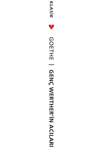 Genç Werther'in Acıları - Johann Wolfgang Von Goethe - Can Yayınları