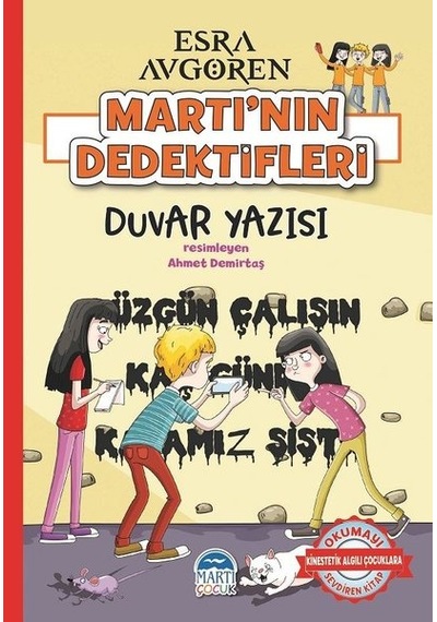 Duvar Yazısı-Martı'nın Dedektifleri - Esra Avgören - Martı Yayınları